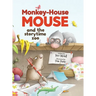 Monkey-House Mouse and the Storytime Zoo