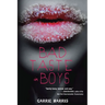 Bad Taste in Boys