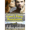 Love's Fiery Resolution: Flynn's Crossing Romantic Suspense Series Book 10