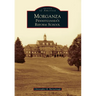 Morganza: Pennsylvania's Reform School