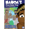 Manoa's First Kula Trip - Trading Partners: Part 2