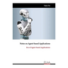Notes on Agent-based Applications: Era of Agent-based Applications
