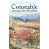 CONSTABLE AMONG THE HEATHER a perfect feel-good read from one of Britain's best-loved authors