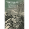Thresholds: A 'Complete' Table of the Borrowings in Yambo Ouologuem's Le Devoir de Violence, and Why They Matter
