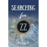 Searching for ZZ