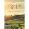 Into the Light