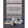 Connecticut General Life Ins Co V. Johnson U.S. Supreme Court Transcript of Record with Supporting Pleadings