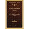 Hymns And Sacred Poems: On A Variety Of Subjects (1860)