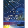 The Bible of Options Strategies: The Definitive Guide for Practical Trading Strategies