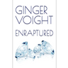 Enraptured: Book Three of the Fullerton Family Saga