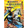 Bounty and Navarro: Tales of the Old West