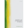 Property Law in the Society of Equals