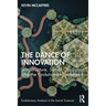 The Dance of Innovation: Infrastructure, Social Oscillation, and the Evolution of Societies