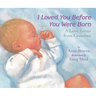 I Loved You Before You Were Born