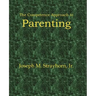 The Competence Approach to Parenting