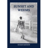 Sunset and Weems