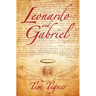 Leonardo and Gabriel