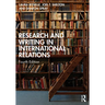 Research and Writing in International Relations
