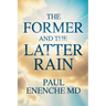 The Former and the Latter Rain