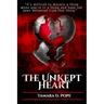 The Unkept Heart