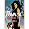 Danica: Crossing the Line