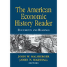 The American Economic History Reader: Documents and Readings