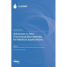 Advances in New Functional Biomaterials for Medical Applications