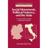 Social Movements, Political Violence, and the State: A Comparative Analysis of Italy and Germany