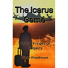 The Icarus Game: On The Fringes Of Legality