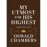 My Utmost for His Highest: Modern Classic Language Gift Edition (365-Day Devotional Using Niv)