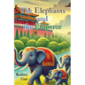 The Elephants and the Emperor