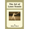 The Art of Lawn Tennis