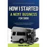 How I Started A NEMT Business for $800
