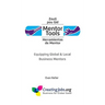 Mentor Tools: Equipping Global & Local Business Mentors