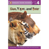 Lion, Tiger, and Bear