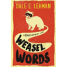 Weasel Words