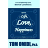 Mysteries of Life, Love, & Happiness: Eternal Loneliness
