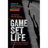 Game Set Life: A Conversation on Character, Grit and the Power of Sports