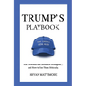 Trump's Playbook