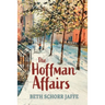 The Hoffman Affairs