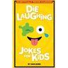 Die Laughing Jokes For Kids