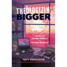 Theologizin' Bigger: Homilies on Living Freely and Loving Wholly