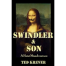 Swindler & Son: A Heist Misadventure