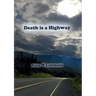 Death is a Highway