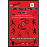 Dominate Your Period: The #1 Educational Resource for Female Athletes and High Achievers!