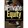 Private Equity: Transforming Public Stock to Create Value