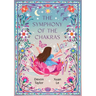 The Symphony of the Chakras: A Child's Journey of Mindfulness, Emotions, and Spiritual Harmony