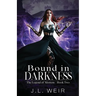 Bound in Darkness
