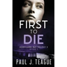 First To Die