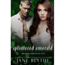 Splintered Emerald